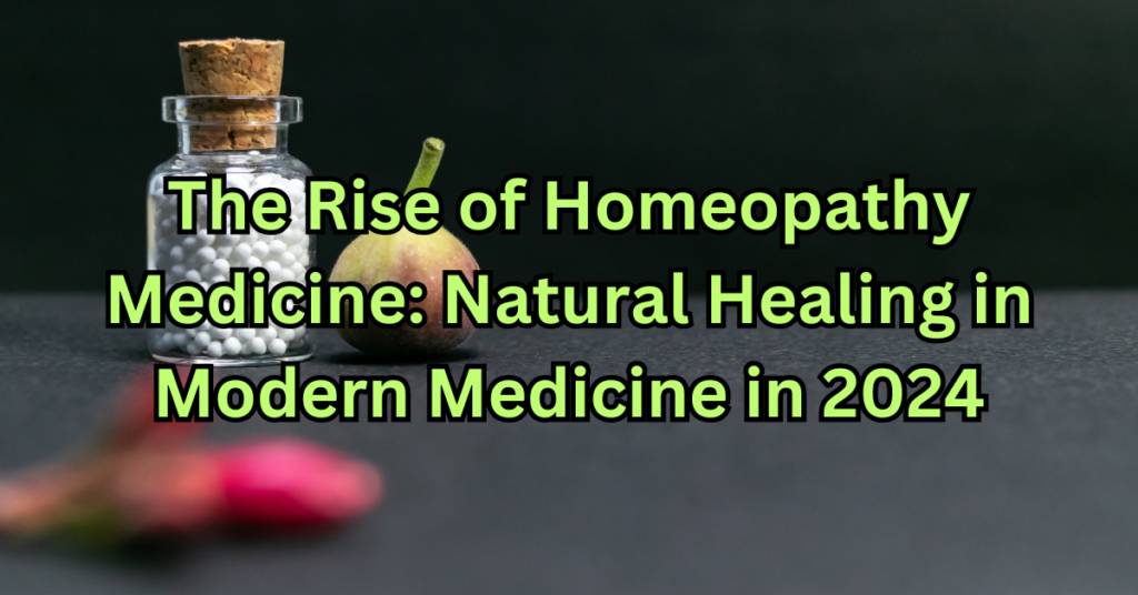 Homeopathy medicine