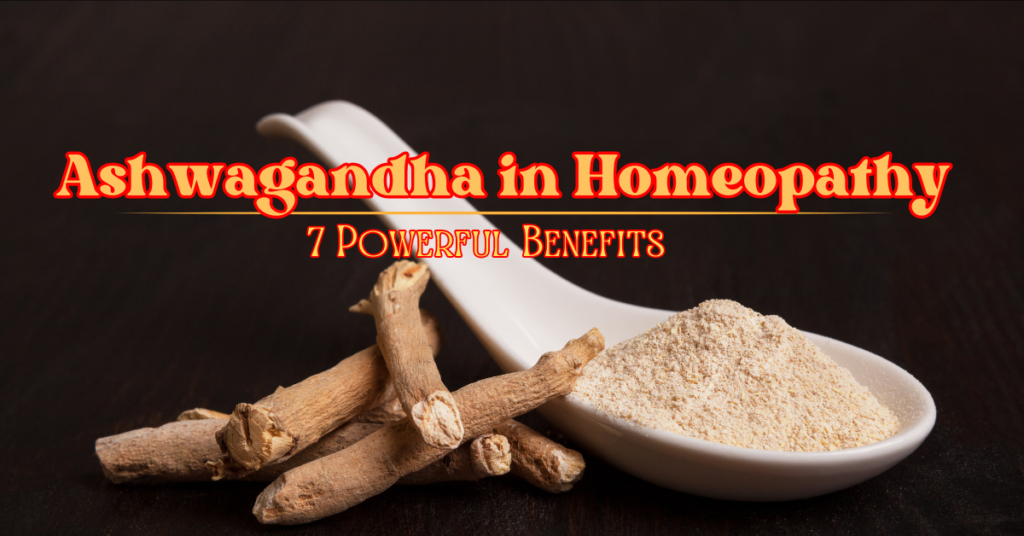 Ashwagandha In Homeopathy